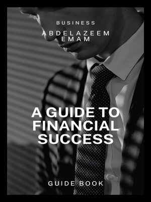 cover image of A Guide to Financial Success
